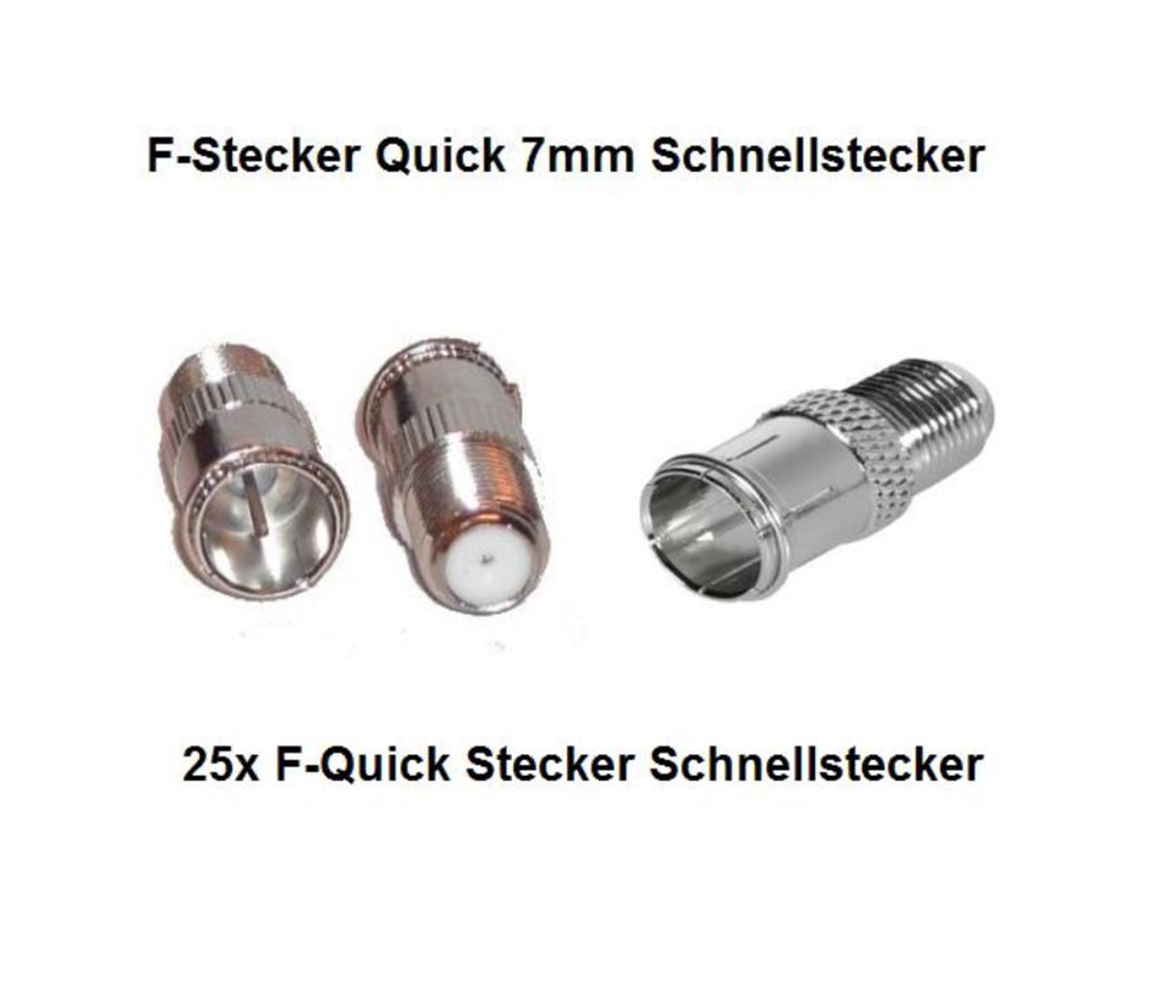 25x F-Stecker Quick 7mm Schnellstecker Kabel Sat Adapter 25er Pack